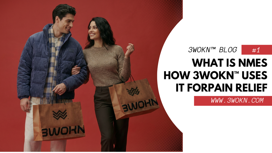 What Is NMES — And How 3WOKN™ Uses It for Pain Relief