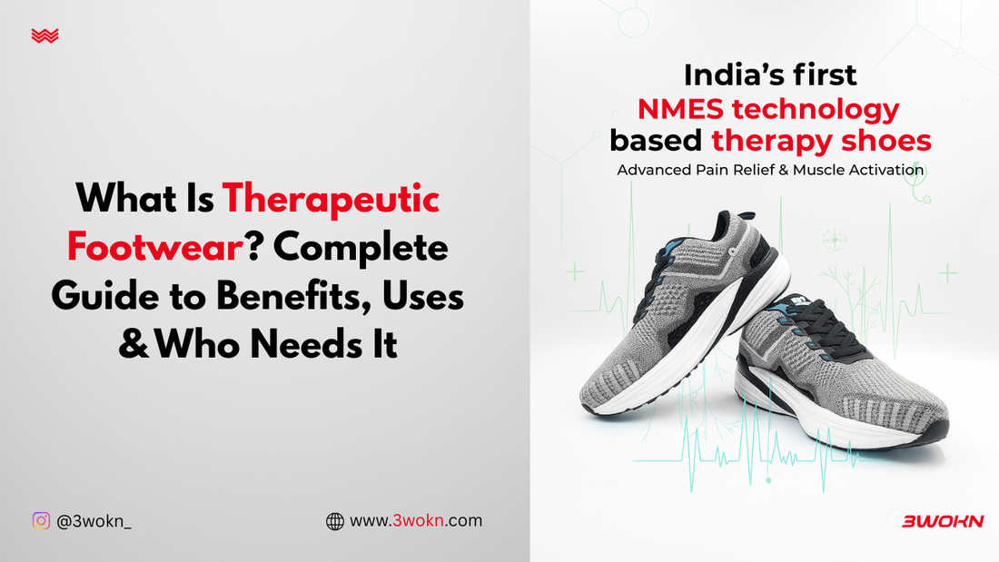 What Is Therapeutic Footwear? Complete Guide to Benefits, Uses & Who Needs It