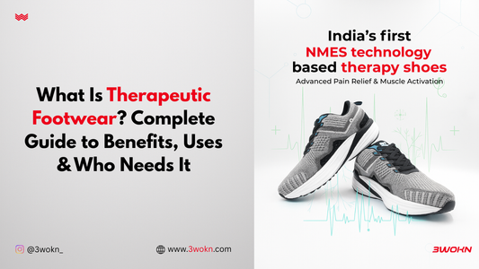What Is Therapeutic Footwear? Complete Guide to Benefits, Uses & Who Needs It